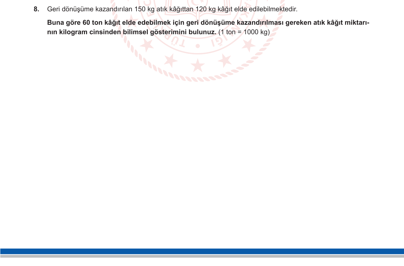 Matematik sorusu 22 — Bilimsel gösterim — gerçek hayat uygulaması ve orantı