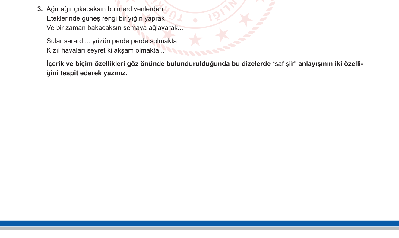 Türk Dili ve Edebiyatı sorusu 5 — Saf Şiir Anlayışı / Servet-i Fünun Sonrası Türk Şiiri (Ahmet Haşim)