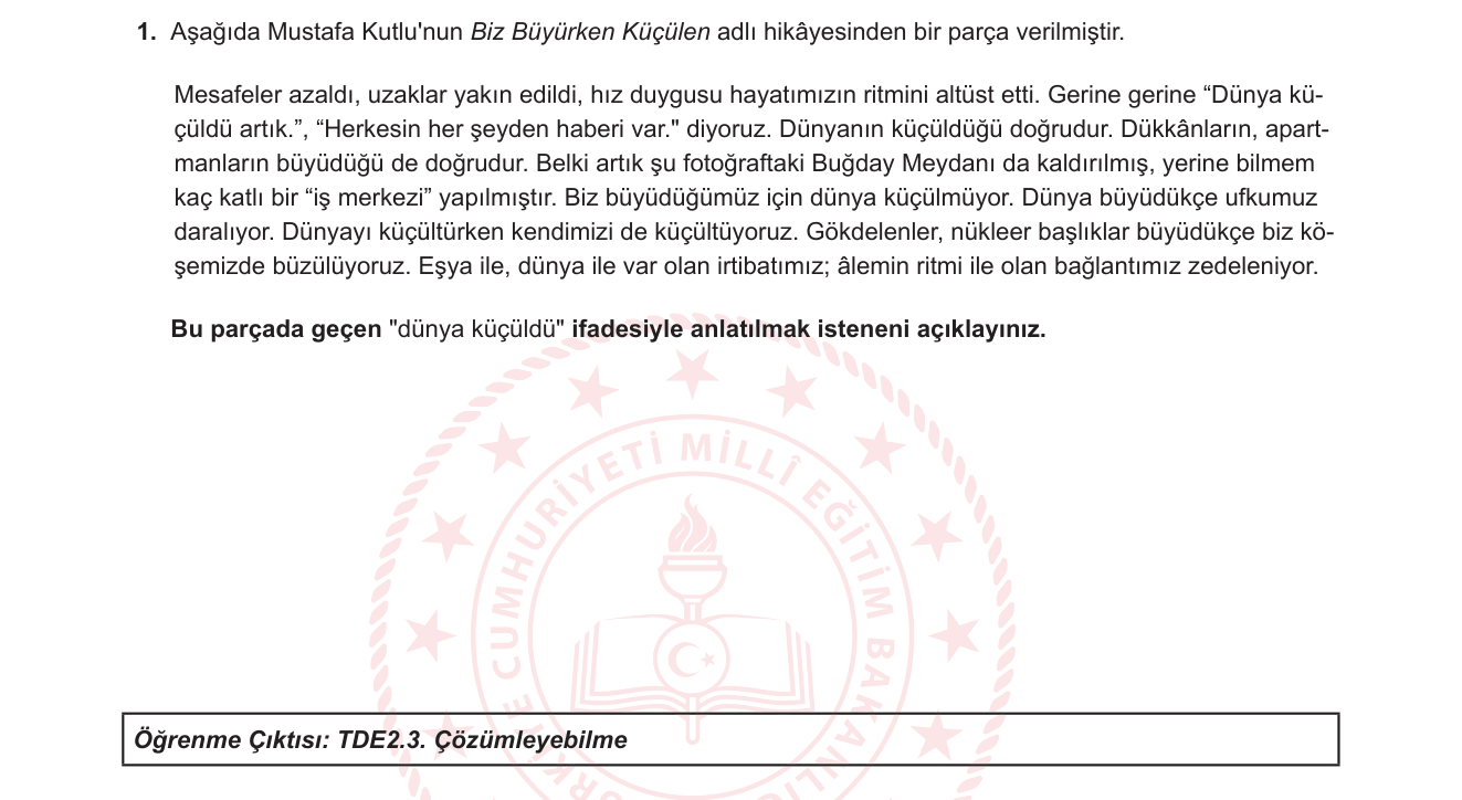 Türk Dili ve Edebiyatı sorusu 1 — Edebi metinden anlam çıkarma; mecaz anlam; çağdaş Türk öykü analizi (Mustafa Kutlu)