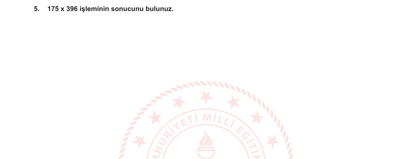 Matematik sorusu 18 — Doğal sayılarda çarpma işlemi / dağılma özelliği