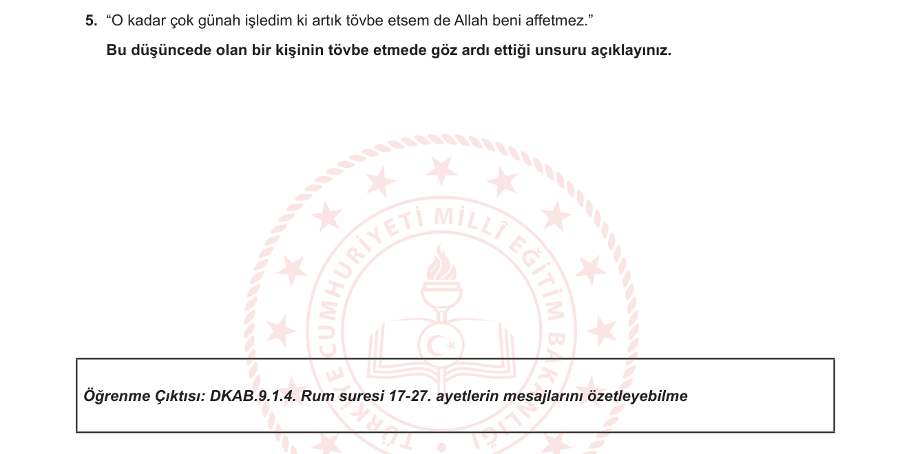 Din Kültürü ve Ahlak Bilgisi sorusu 4 — Tövbenin Kabul Şartları / Allah'ın Rahmet Sıfatı / Ümitsizlik (Kunut)