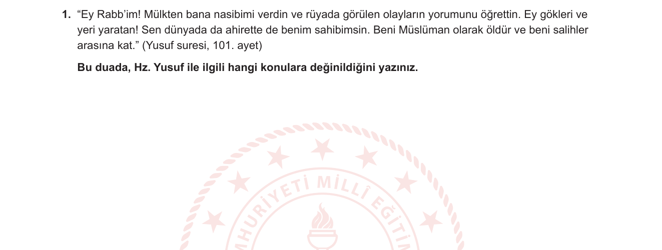 Din Kültürü ve Ahlak Bilgisi sorusu 1 — Peygamberler — Hz. Yusuf'un Hayatı ve Duası (Yusuf Suresi)