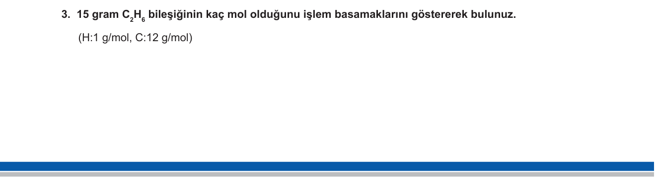 Kimya sorusu 3 — Mol kavramı — kütle-mol dönüşümü
