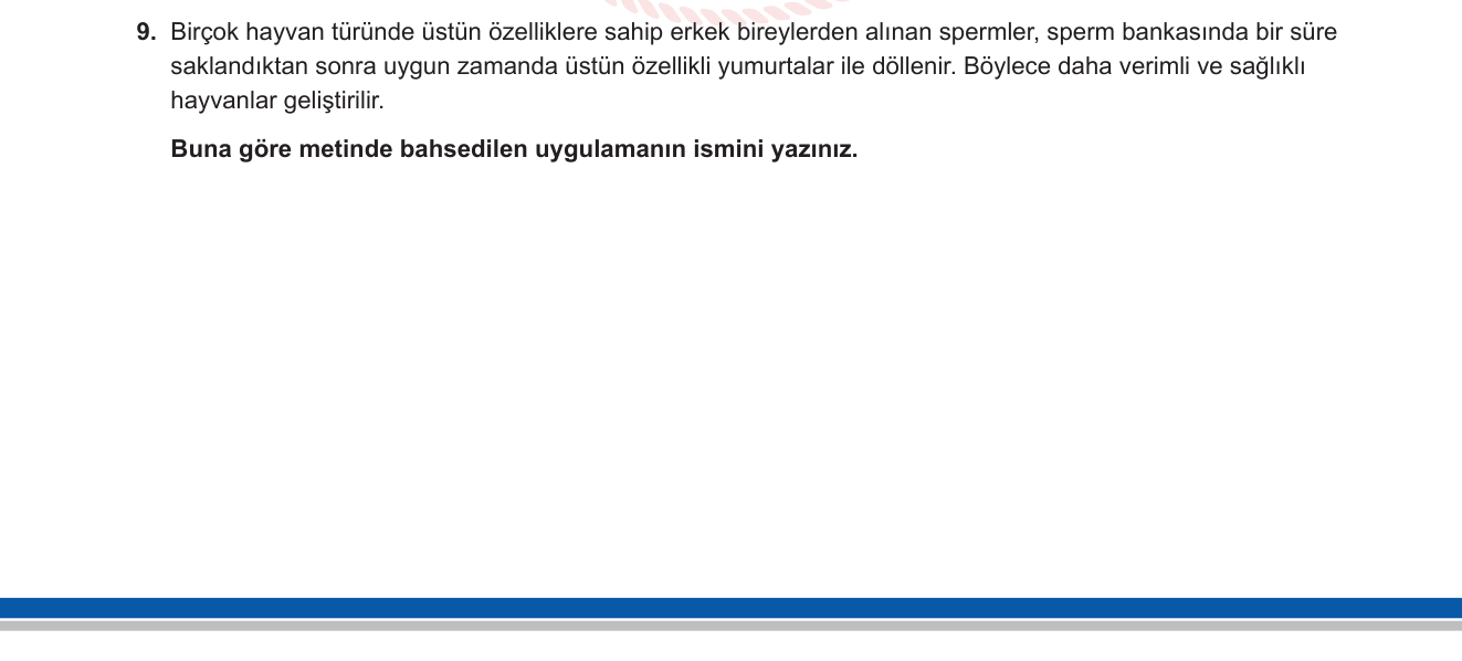 Biyoloji sorusu 18 — Hayvancılıkta Biyoteknoloji — Suni Tohumlama