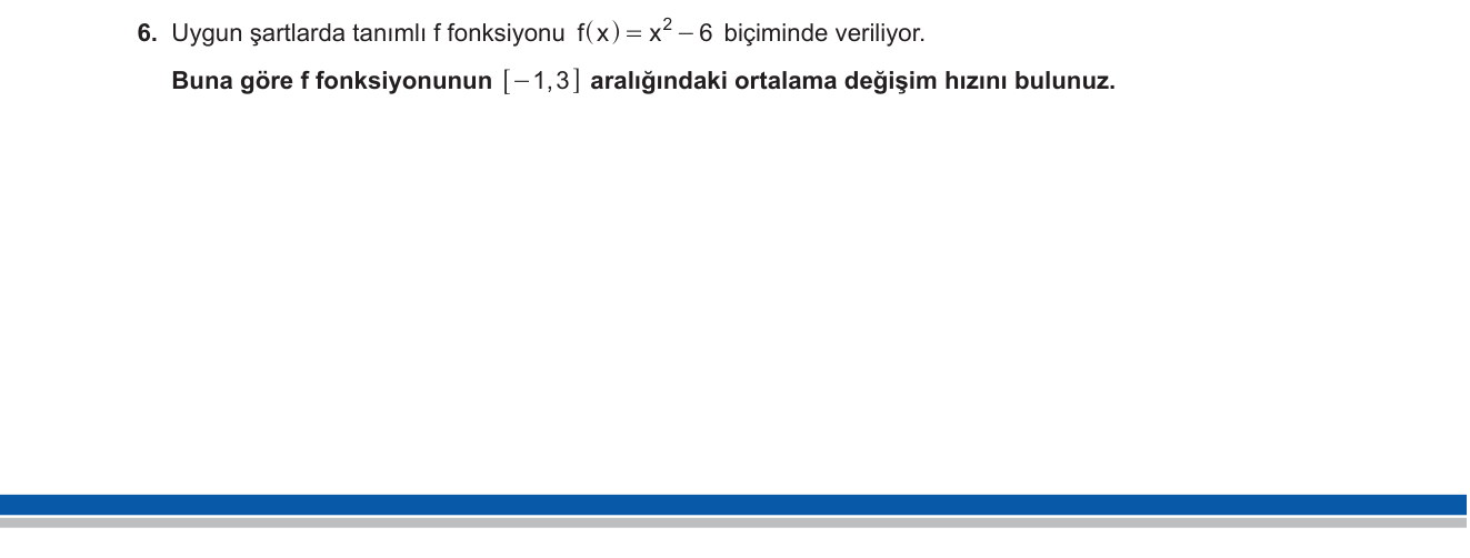 Matematik sorusu 15 — Fonksiyonlar - Ortalama Değişim Hızı