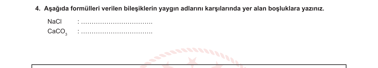 Kimya sorusu 4 — Bileşiklerin Adlandırılması / Yaygın Adlar