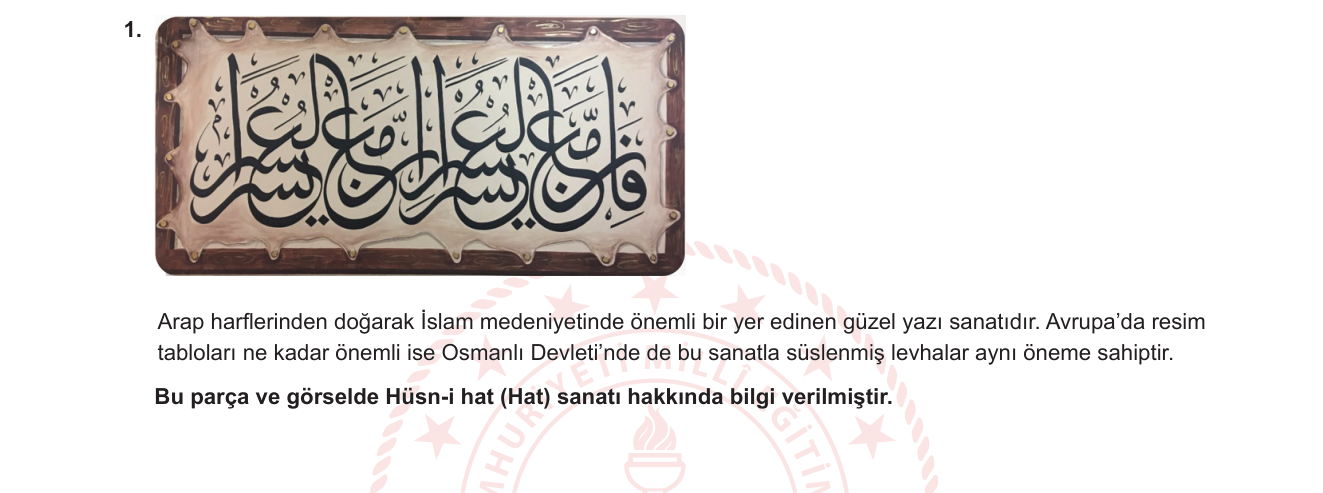 Sosyal Bilgiler sorusu 8 — Kültür ve Miras / İslam Medeniyeti / Osmanlı Sanatı / Hüsn-i Hat