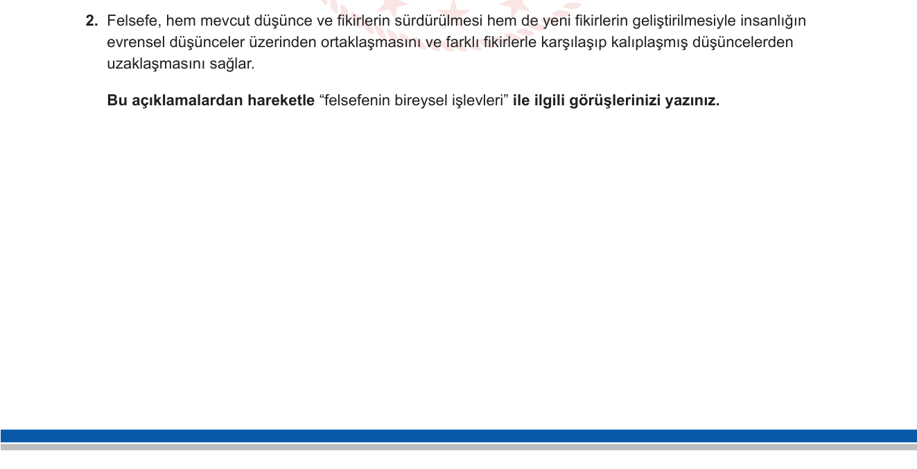 Felsefe sorusu 9 — Felsefenin bireysel ve toplumsal işlevleri (10. Sınıf Felsefe — Ünite 1)