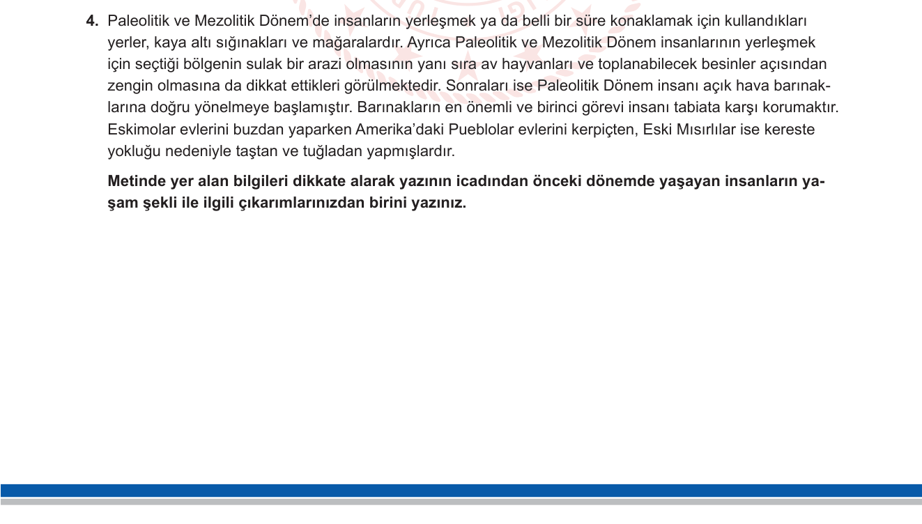 Tarih sorusu 4 — Tarih Öncesi Dönemler — Paleolitik ve Mezolitik Çağda Yaşam