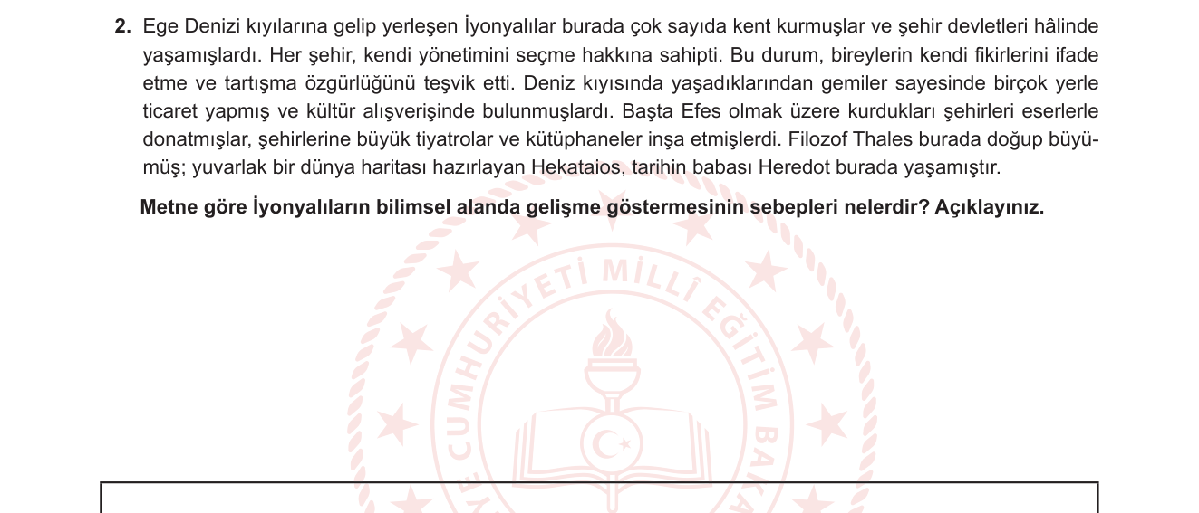 Sosyal Bilgiler sorusu 2 — Antik Çağ Uygarlıkları / İyonya ve Bilimin Doğuşu