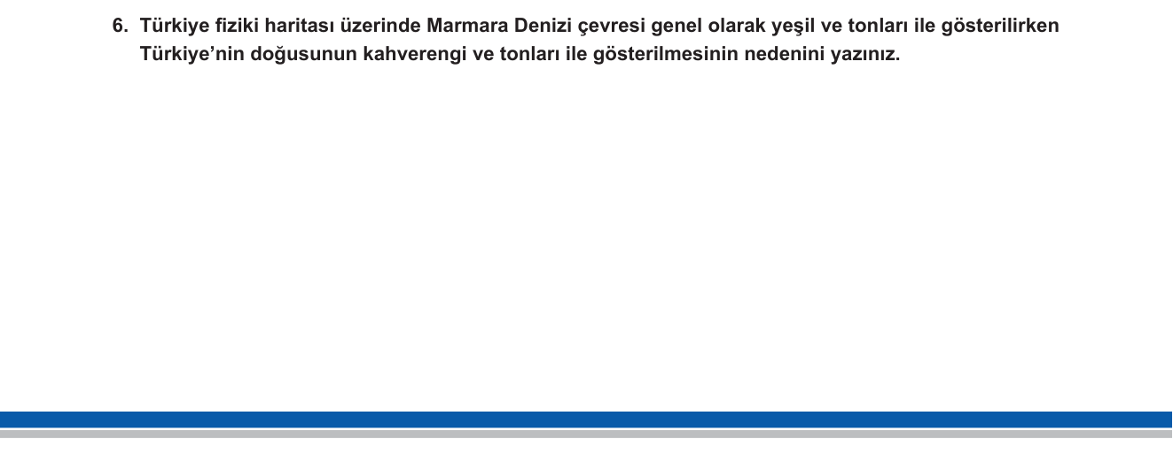 Sosyal Bilgiler sorusu 13 — Coğrafya - Fiziki Harita Okuma - Hipsometrik Renklendirme - Türkiye'nin Yeryüzü Şekilleri
