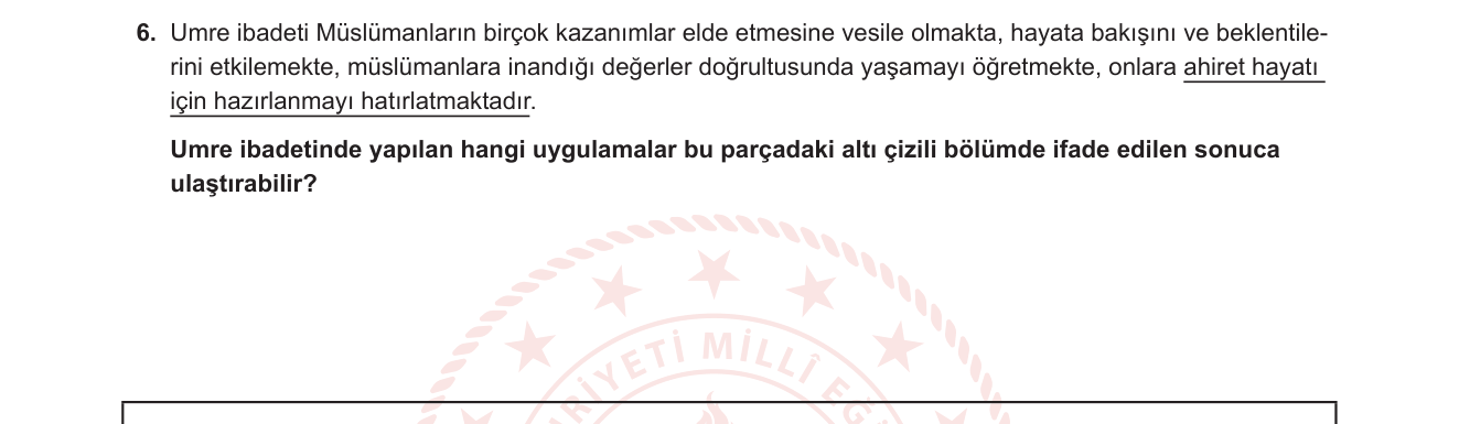 Din Kültürü ve Ahlak Bilgisi sorusu 13 — Umre ibadeti ve kazanımları / Ahiret inancı