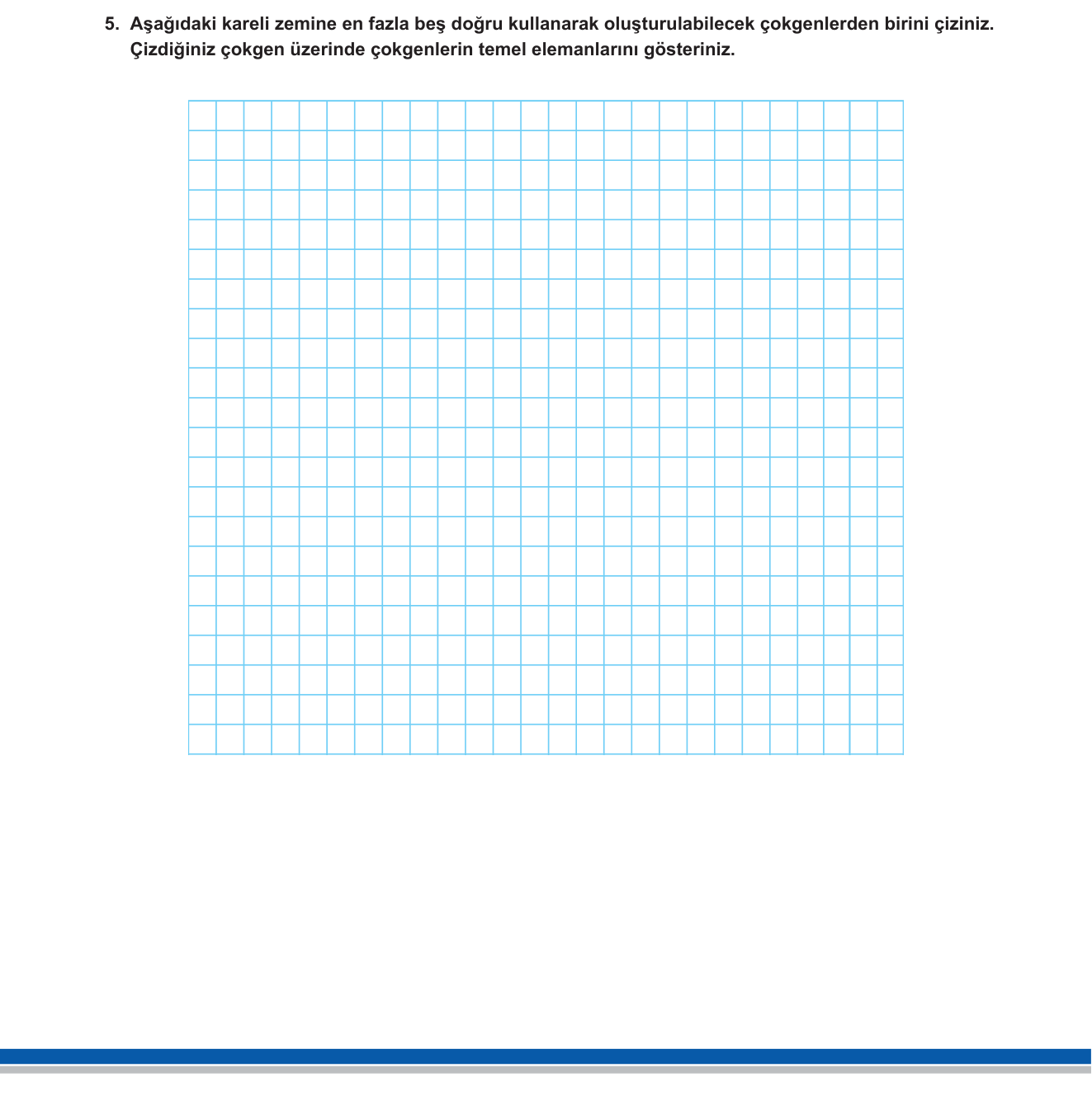 Matematik sorusu 5 — Çokgenler — tanım, temel elemanlar (köşe, kenar, iç açı), çizim