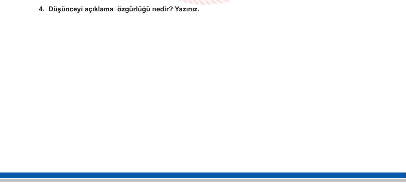 Sosyal Bilgiler sorusu 3 — Hak ve Özgürlüklerimiz / Temel Haklar / Düşünceyi Açıklama Özgürlüğü