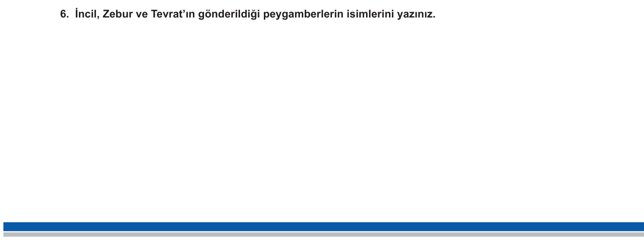 Din Kültürü ve Ahlak Bilgisi sorusu 7 — Kutsal Kitaplara İman — Kitaplar ve Gönderildikleri Peygamberler