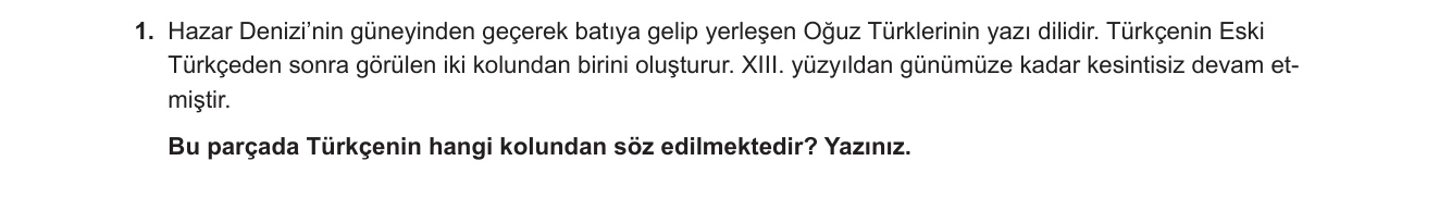 Türk Dili ve Edebiyatı sorusu 12 — Türk dilinin kolları; Batı Türkçesi (Oğuz kolu)